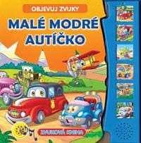 Malé modré autíčko - objevuj zvuky - autor neuvedený