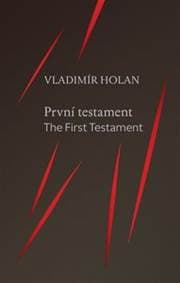 První testament - Vladimír Holan
