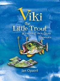 Viki the Little Trout is running away from Kamenice - Opatřil Jan