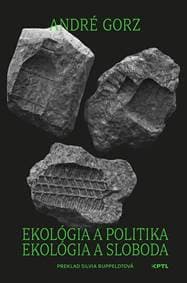 Ekológia a politika - André Gorz