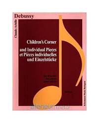 Debussy Childrens Corner and Individual Pieces - autor neuvedený