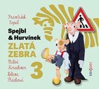 Spejbl & Hurvínek Zlatá zebra 3 - CDmp3 (Čte Miloš Kirschner, Helena Štáchová) - Nepil František