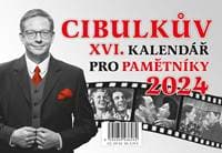 Cibulkův kalendář pro pamětníky 2024 - Kolektív autorov