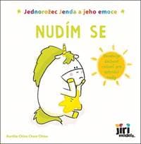 Jednorožec Jenda a jeho emoce Nudím se - autor neuvedený