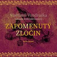 Audiokniha Zapomenutý zločin (CD) - Vlastimil Vondruška, Martin Zahálka