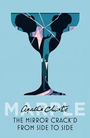 The Mirror Crack'd from Side to Side - Agatha Christie, William Morrow & Company