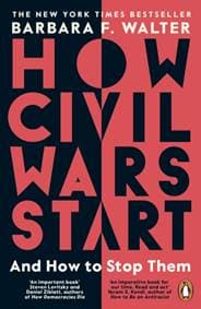 How Civil Wars Start - Barbara F. Walter, Penguin Books Ltd