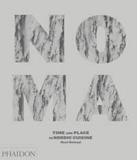 Noma - Rene Redzepi, Phaidon Press Ltd