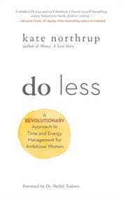 Do Less - Kate Northrup, Hay House Inc