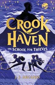 Crookhaven - J.J. Arcanjo, Hachette Children's Group