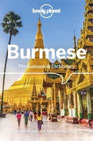 Burmese Phrasebook & Dictionary 6 - Lonely Planet, Vicky Bowman, David Bradley, San San Hnin Tun, Lonely Planet Global Limited