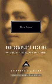 The Complete Fiction - Nella Larsen, Everyman