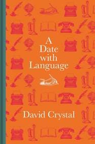 Date with Language - David Crystal, Bodleian Library