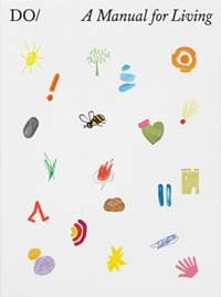The Book of Do: A Manual for Living - Miranda West, The Do Book Co