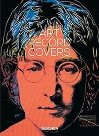 Art Record Covers - Francesco Spampinato, Taschen GmbH