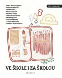 Ve škole i za školou - Kolektív