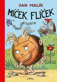 Míček Flíček - Malík Jan