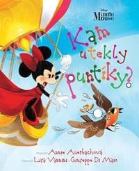 Disney - Minnie Mouse - Kam utekly puntíky? - Kolektív autorov