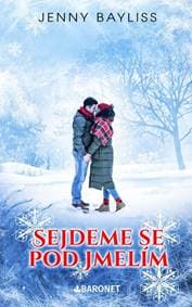 Sejdeme se pod jmelím - Bayliss Jenny