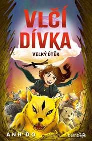 Vlčí dívka 2 - Velký útěk - Do, Jeremy Ley Anh