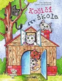 Kočičí škola - Hoňková, Irena Lachoutová Iva