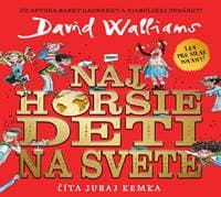 Audiokniha Najhoršie deti na svete (CD) - David Walliams
