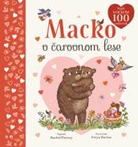 Macko v čarovnom lese - Rachel Piercey, Freya Hartas