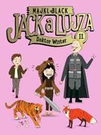 Jack a Lujza 2 - Doktor Winter - Majkl Black