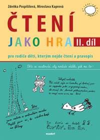 Čtení jako hra - Zdeňka Pospíšilová, Miroslava Kaprová