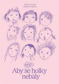 Aby se holky nebály - Václav Vokolek, Zdenka Krejčová