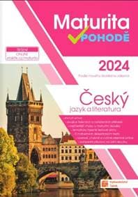 ČJ a literatura - Maturita v pohodě 2024 - autor neuvedený