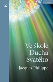 Ve škole Ducha Svatého - Philippe Jacques