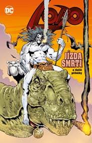 Lobo - Jízda smrti a další příběhy - Grant Alan