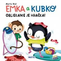 Emka a Kubko - Obliekanie je hračka - Biel Marta