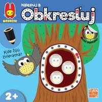 Kde žijú zvieratká? nalepuj a obkresľuj - Kolektív autorov