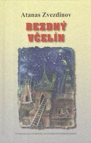 Bezdný včelín - Zvezdinov Atanas