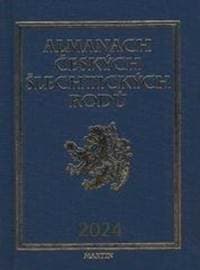 Almanach českých šlechtických rodů 2024 - Kolektív