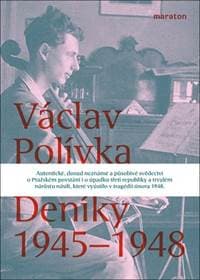 Deníky 1945-1948 - Polívka Václav