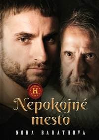 Nepokojné mesto ( 3. diel ) - Baráthová Nora