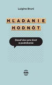 Hľadanie hodnôt - Bruni Luigino