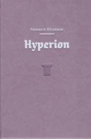 Hyperion - Friedrich Hölderlin
