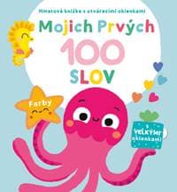 Mojich prvých 100 slov Farby - autor neuvedený