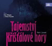 Audiokniha Tajemství Křišťálové hory (CD) - Petr Junek