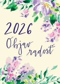 Diár pre veriacu ženu 2026: Objav radosť - autor neuvedený