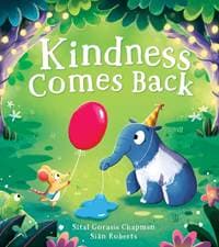 Kindness Comes Back - Sital Gorasia Chapman, HarperCollins Publishers