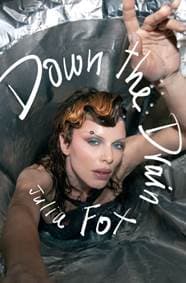 Down the Drain - Julia Fox, HarperCollins Publishers