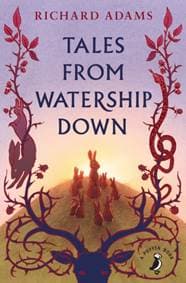 Tales from Watership Down - Richard Adams, Penguin Random House Children's UK