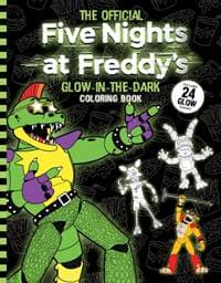 Five Nights at Freddy's Glow in the Dark Coloring Book - Scott Cawthon, ProQuest LLC