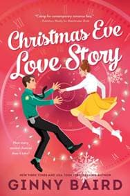 Christmas Eve Love Story - Ginny Baird, Sourcebooks, Inc