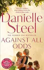 Against All Odds - Danielle Steel, Pan Books